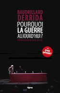 Pourquoi la guerre aujourd'hui?